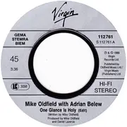 7inch Vinyl Single - Mike Oldfield With Adrian Belew - One Glance Is Holy