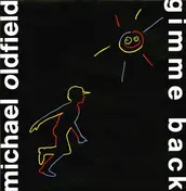 michael oldfield - Gimme Back