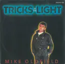 7inch Vinyl Single - Mike Oldfield - Tricks Of The Light