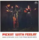 LP - Mike O'Roark & The Free Born Men - Pickin' With Feelin'