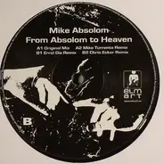 Mike Absolom - From Absolom To Heaven