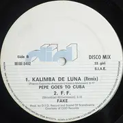 12inch Vinyl Single - Mike & Aldo / Pepe Goes To Cuba / Fake - Surfer-Joe / Kalimba De Luna (Remix) / F.F. (Remix)