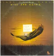 Mike And Kathie - Wings Of An Eagle