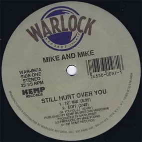 MIKE - Still Hurt Over You / Sensualizing Lover
