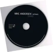 CD - Mike Andersen Band - Echoes - Digipak