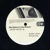 Mike Balance - Gettin' Heated EP