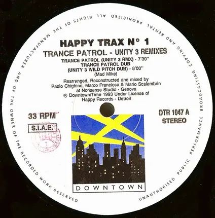 Mike Banks - Happy Trax No. 1 - Trance Patrol - Unity 3 Remixes