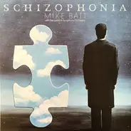 Mike Batt With London Symphony Orchestra - Schizophonia
