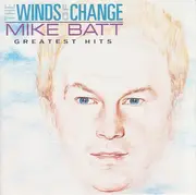 CD - Mike Batt - The Winds Of Change (Greatest Hits)
