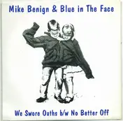 Blue in the Face - We Swore Oaths