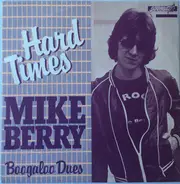 Mike Berry - Hard Times