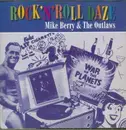 CD - Mike Berry & The Outlaws - Rock'N'Roll Daze