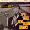 7inch Vinyl Single - Mike Berry - It's Time For Mike Berry