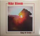 CD - Mike Bloom - King Of Circles - Digipak