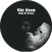 CD - Mike Bloom - King Of Circles - Digipak