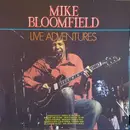 LP - Mike Bloomfield - Live Adventures