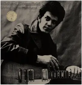 Mike Bloomfield - Living In The Fast Lane