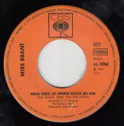 7inch Vinyl Single - Mike Brant - Liebe Will Mehr / Mein Herz Ist Immer Noch Bei Dir