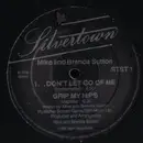 12'' - Mike & Brenda Sutton - Don't Let Go Of Me (Grip My Hips And Move Me)