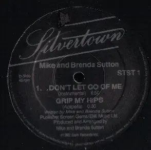 Mike & Brenda Sutton - Don't Let Go Of Me (Grip My Hips And Move Me)