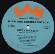Mike & Brenda Sutton - We'll Make It