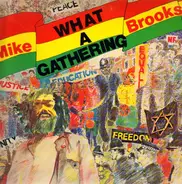 Mike Brooks - What A Gathering