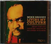 Double CD - Mike Brooks - Living My Culture