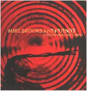 Mike Brooks / Barry Brown / Jah Lloyd a.o. - Mike Brooks And Friends: Just The Vibes 1976-1983