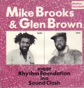 MIKE BROOKS - Meet Rhythm Foundation Ina Sound Clash