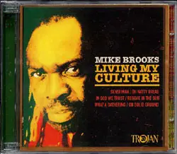 Mike Brooks - Living My Culture
