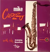 Mike Cuozzo - With The Costa-Burke Trio