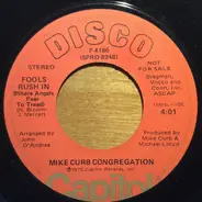 Mike Curb Congregation - Fools Rush In / Do You Wanna Dance?