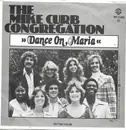 7inch Vinyl Single - Mike Curb Congregation - Dance On, Maria