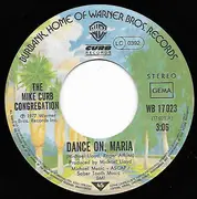 7inch Vinyl Single - Mike Curb Congregation - Dance On, Maria