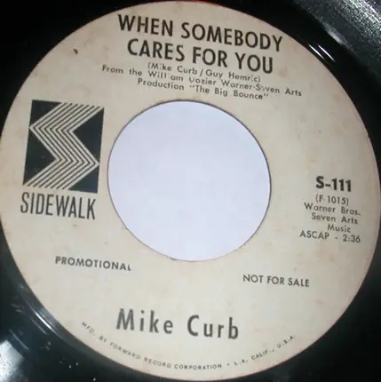 Mike Curb - Dance Little Girl / When Somebody Cares For You