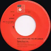 7inch Vinyl Single - Mike Curtis And The Ivy League - Gypsy Rosa Lee