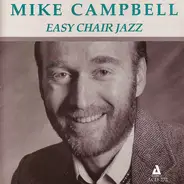 Mike Campbell - Easy Chair Jazz