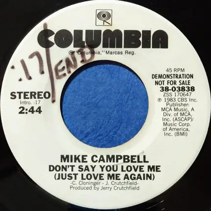 Mike Campbell - Don't Say You Love Me (Just Love Me Again)