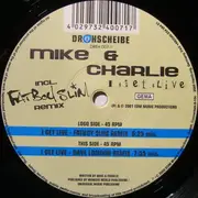 12'' - Mike & Charlie - I Get Live