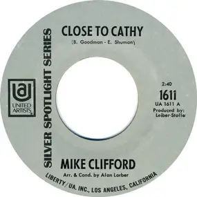 Mike Clifford - Close To Cathy / What To Do With Laurie
