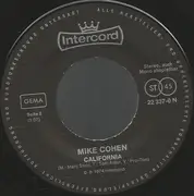 7inch Vinyl Single - Mike Cohen - Glaub' Nicht Alles / California