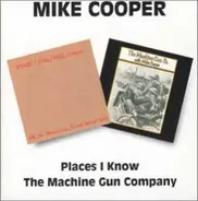 Mike Cooper - Places I Know / The Machine Gun Company