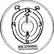 CD - Mike Coykendall - Half Past, Present Pending