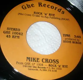 Mike Cross - Rock 'n' Rye
