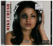 Mike Crush - Halbum I