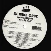 MIKE CRUZ - You're My Angel