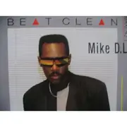 12inch Vinyl Single - Mike D.L.A. - Beat Clean