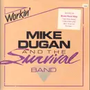 LP - Mike Dugan and the Survival Band - Workin' - still sealed