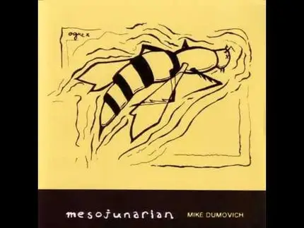 Mike Dumovich - Mesojunarian