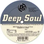 Mike Dunn - Return Of Tha Lost Soul (In Memory Of A Friend)